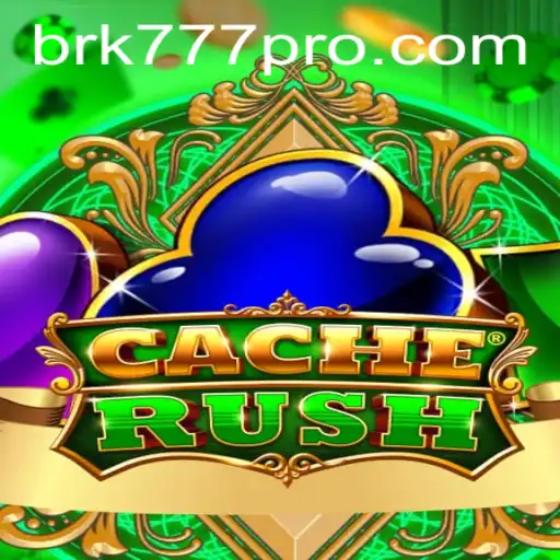 CacheRush: Uma Nova Aventura de Jogo no BRK777.com