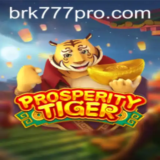 Explorando o Universo de ProsperityTiger: Guia Completo do Jogo