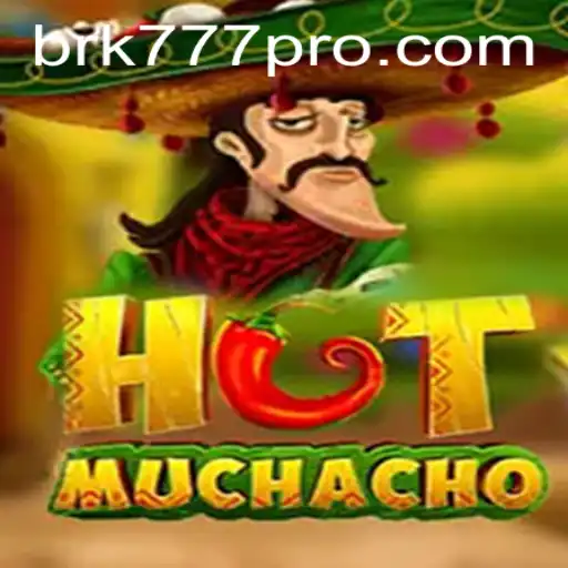 Descubra 'HotMuchacho': O Jogo de Estratégia e Diversão com BRK777.com